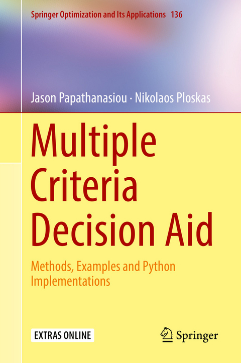 Multiple Criteria Decision Aid - Jason Papathanasiou, Nikolaos Ploskas