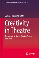 Creativity  in Theatre - 