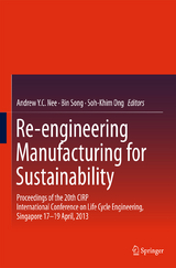 Re-engineering Manufacturing for Sustainability - 