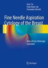 Fine Needle Aspiration Cytology of the Breast - Gary Tse, Puay Hoon Tan, Fernando Schmitt