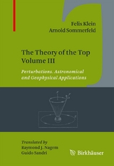 Theory of the Top Volume III -  Felix Klein,  Arnold Sommerfeld