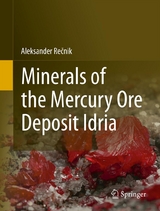 Minerals of the mercury ore deposit Idria - Aleksander Recnik