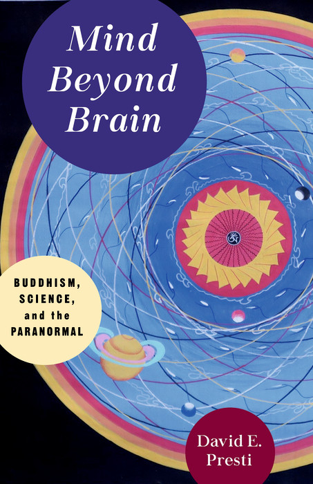 Mind Beyond Brain -  David E. Presti