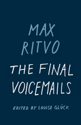 The Final Voicemails - Max Ritvo