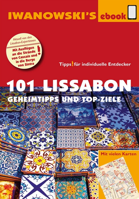 101 Lissabon - Reiseführer von Iwanowski - Barbara Claesges, Claudia Rutschmann