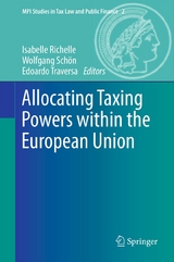 Allocating Taxing Powers within the European Union - 