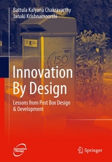 Innovation By Design -  B. K. Chakravarthy,  Janaki Krishnamoorthi