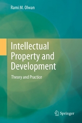 Intellectual Property and Development - Rami M. Olwan