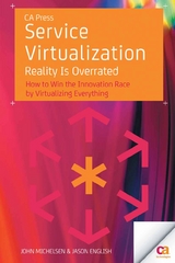 Service Virtualization - John Michelsen, Jason English