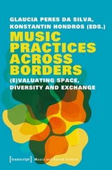 Music Practices Across Borders - 