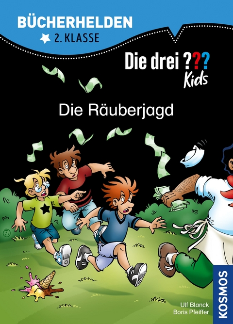 Die drei ??? Kids, Bücherhelden, Die Räuberjagd (drei Fragezeichen Kids) - Ulf Blanck, Boris Pfeiffer