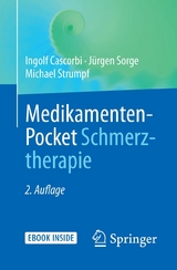 Medikamenten-Pocket Schmerztherapie -  Ingolf Cascorbi,  Jürgen Sorge,  Michael Strumpf