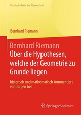 Bernhard Riemann 'Über die Hypothesen, welche der Geometrie zu Grunde liegen' -  Bernhard Riemann