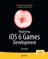 Beginning iOS 6 Games Development -  Lucas Jordan