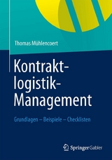 Kontraktlogistik-Management - Thomas Mühlencoert