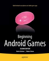 Beginning Android Games -  Robert Green,  Mario Zechner