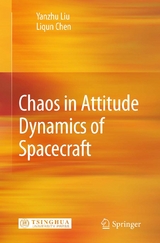 Chaos in Attitude Dynamics of Spacecraft - Yanzhu Liu, Liqun Chen