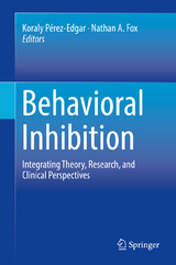 Behavioral Inhibition - 