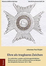 Ehre als tragbares Zeichen -  Johannes-Paul Kögler