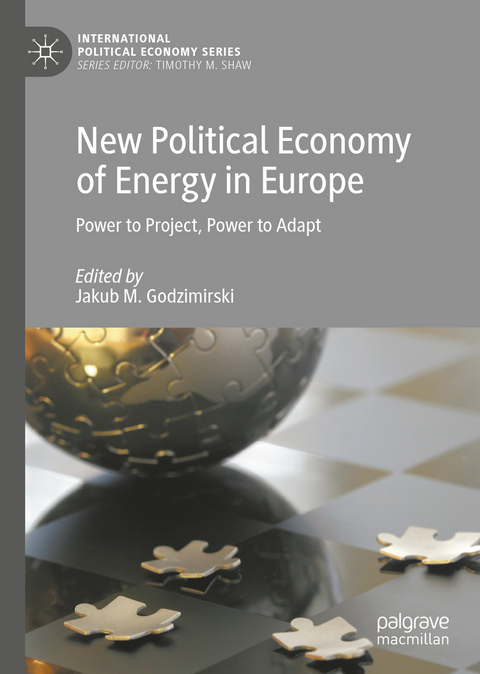 New Political Economy of Energy in Europe - 