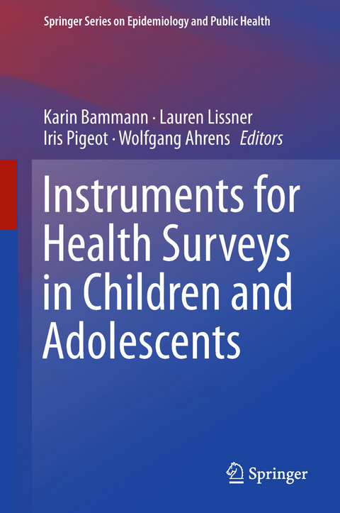 Instruments for Health Surveys in Children and Adolescents - 