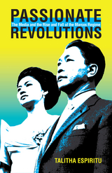 Passionate Revolutions -  Talitha Espiritu