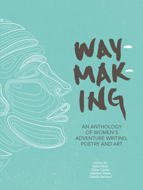 Waymaking - 