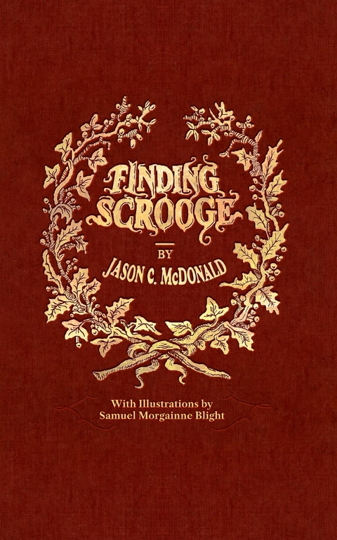 Finding Scrooge - Jason  C. McDonald