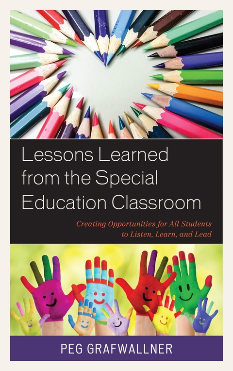 Lessons Learned from the Special Education Classroom -  Peg Grafwallner