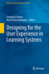 Designing for the User Experience in Learning Systems - 