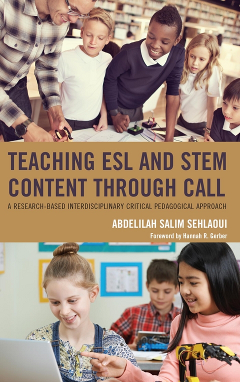 Teaching ESL and STEM Content through CALL -  Abdelilah Salim Sehlaoui