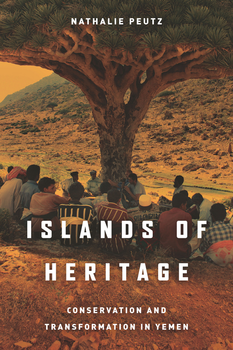 Islands of Heritage - Nathalie Peutz