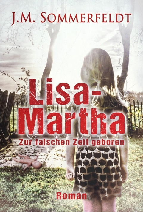 Lisa-Martha. - Jaroslawa Sommerfeldt