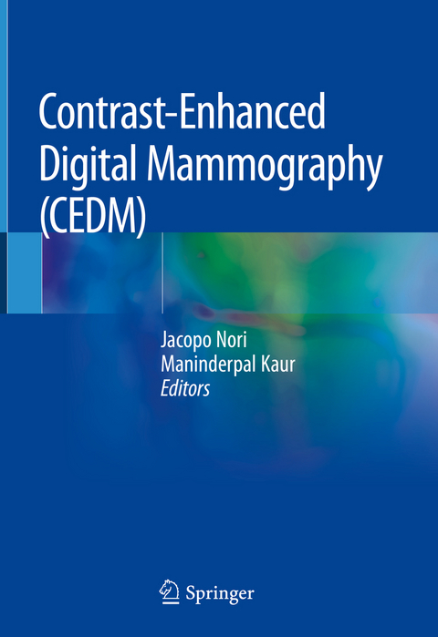 Contrast-Enhanced Digital Mammography (CEDM) - 