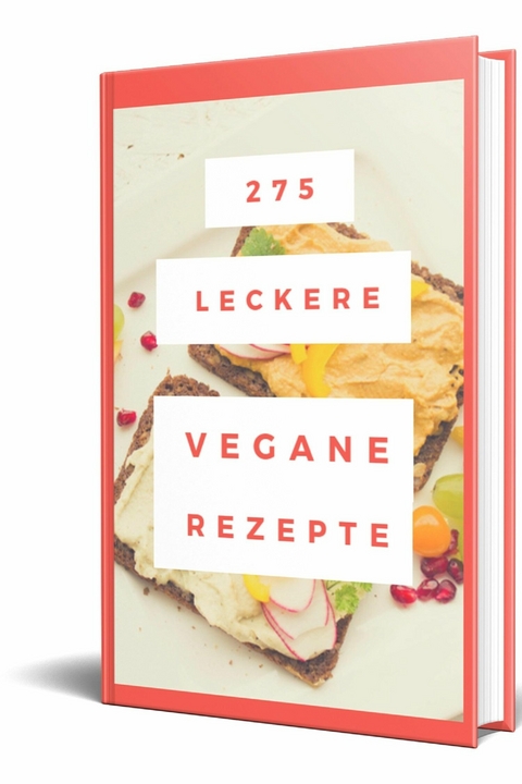 275 Vegane Retzepte - Rüdiger Küttner-Kühn