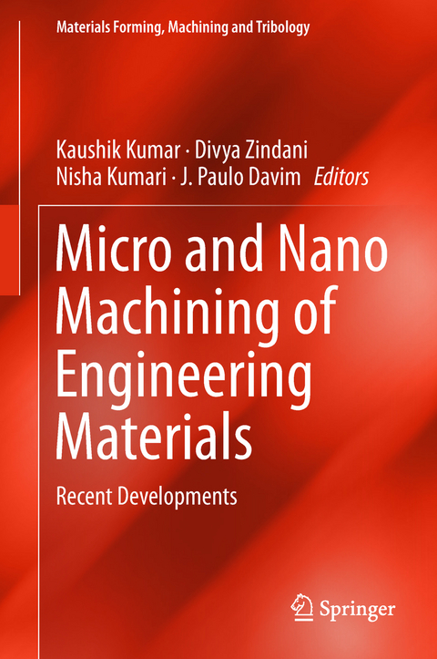 Micro and Nano Machining of Engineering Materials - 