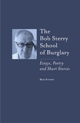 The Bob Sterry School of Burglary - Bob Sterry