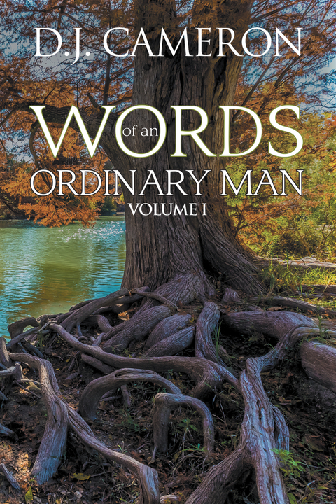 Words of an Ordinary Man - D.J. Cameron