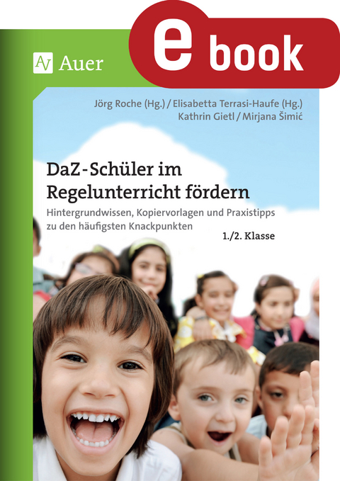 DaF-DaZ-Schüler im Regelunterricht fördern Kl. 1+2 -  Gietl,  Simic