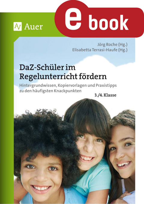 DaZ-Schüler im Regelunterricht fördern Klasse 3+4 -  Roche,  Gietl,  Littwin,  Simic