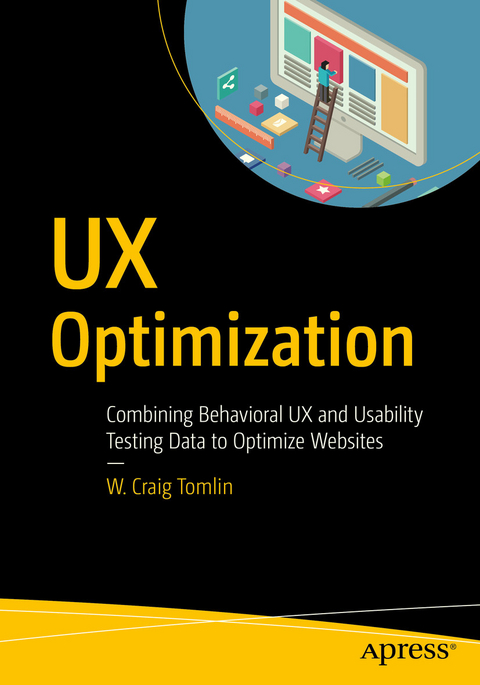 UX Optimization - W. Craig Tomlin