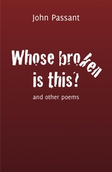 Whose broken is this? -  John Passant