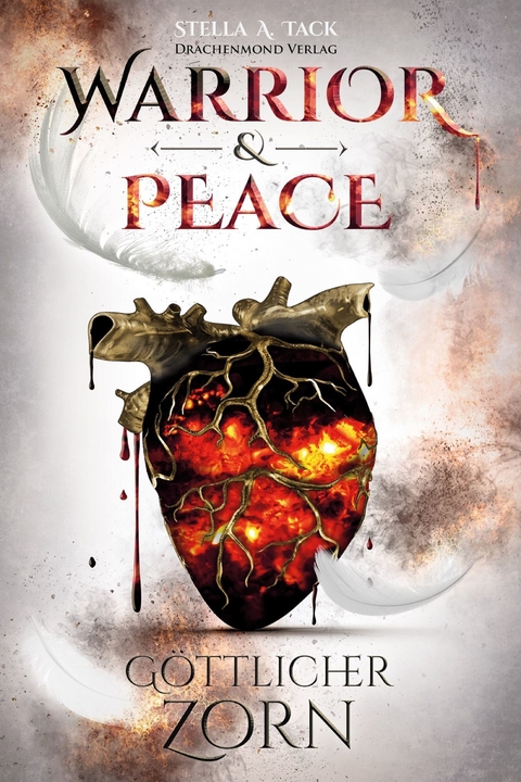 Warrior & Peace - Stella A. Tack