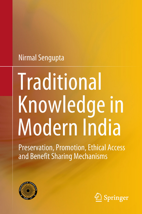 Traditional Knowledge in Modern India -  Nirmal Sengupta