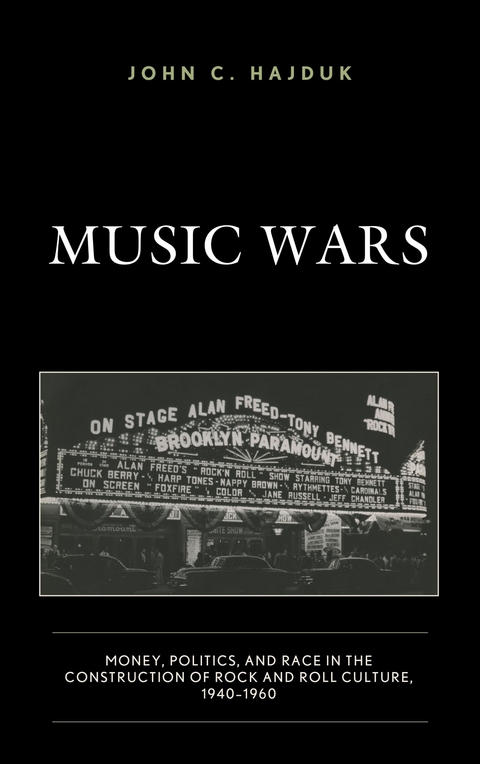 Music Wars -  John C. Hajduk