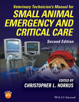 Veterinary Technician's Manual for Small Animal Emergency and Critical Care - 
