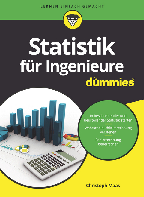 Statistik für Ingenieure für Dummies -  Christoph Maas