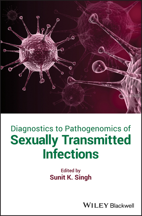 Diagnostics to Pathogenomics of Sexually Transmitted Infections - 