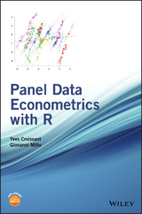 Panel Data Econometrics with R -  Yves Croissant,  Giovanni Millo