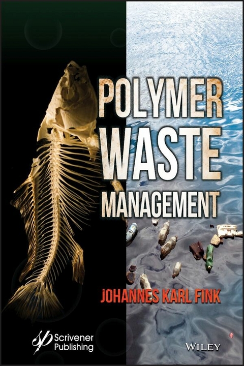 Polymer Waste Management -  Johannes Karl Fink